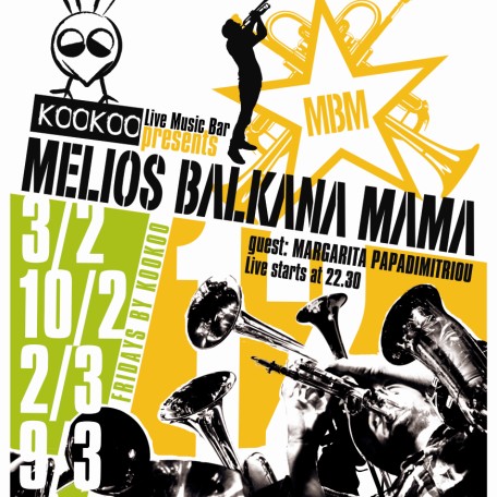 Melios BalkanaMama @ Κοο - Κοο