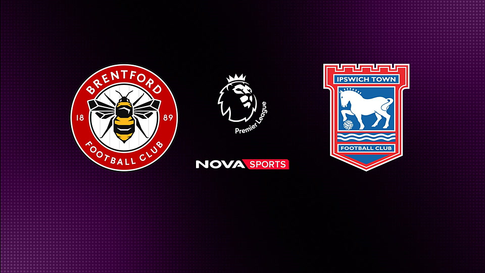 Μπρέντφορντ - Ίπσουιτς : Αγγλικό Πρωτάθλημα Ποδοσφαίρου