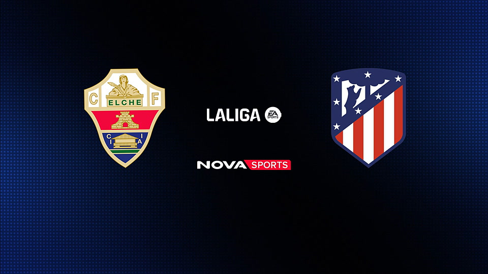 Έλτσε - Ατλέτικο Μαδρίτης : La Liga EA Sports 2025/26