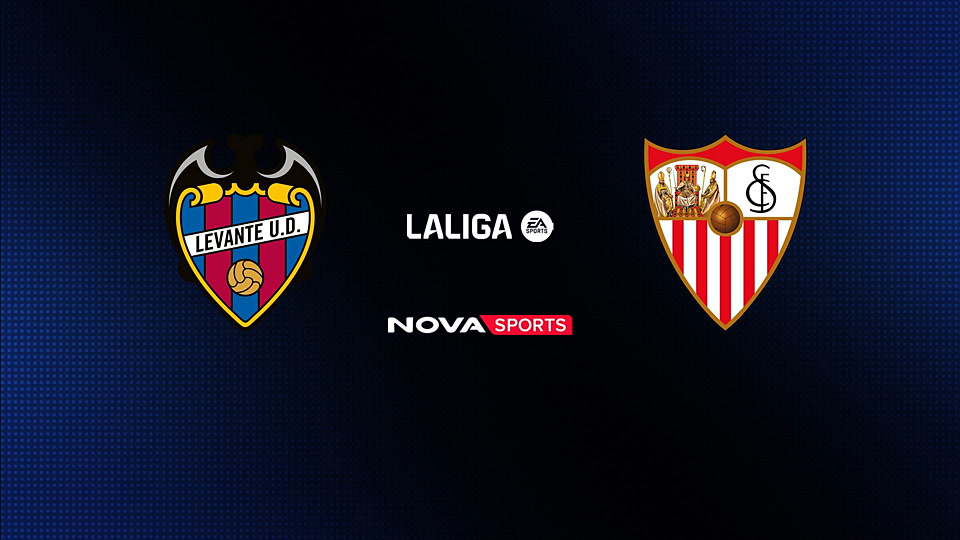 Λεβάντε - Σεβίλλη : La Liga EA Sports 2025/26