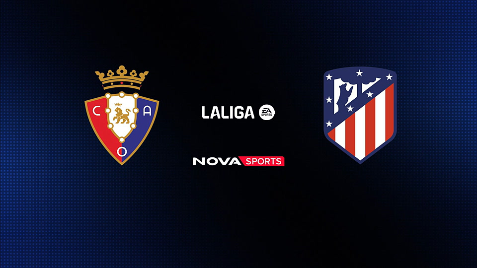 Οσασούνα - Ατλέτικο Μαδρίτης : La Liga EA Sports 2025/26