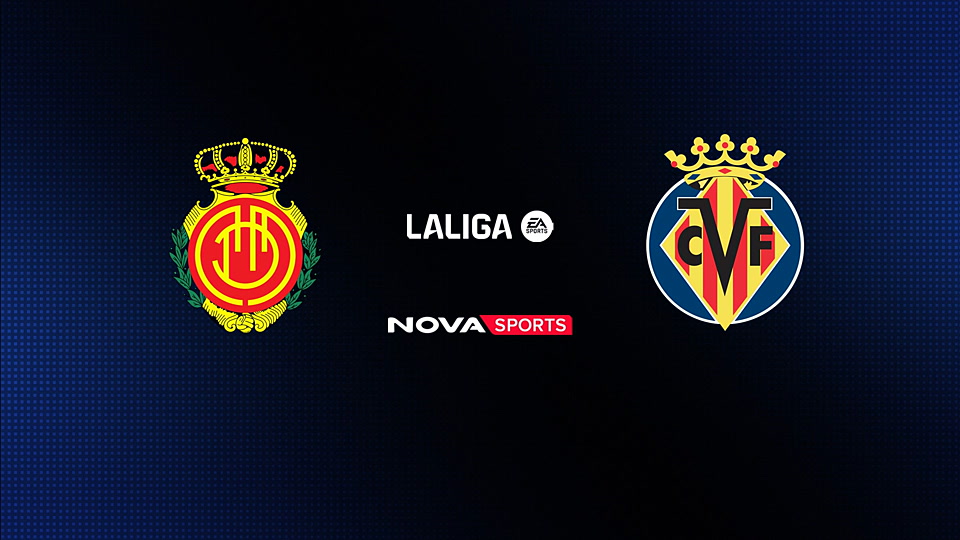 Μαγιόρκα - Βιγιαρεάλ : La Liga EA Sports 2025/26