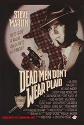 Dead Men Don't Wear Plaid