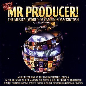 Hey, Mr. Producer! The Musical World of Cameron Mackintosh