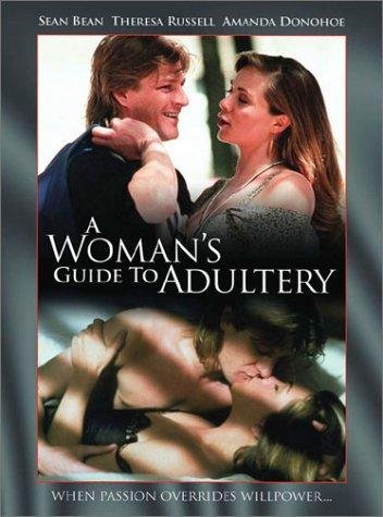 A Woman's Guide to Adultery