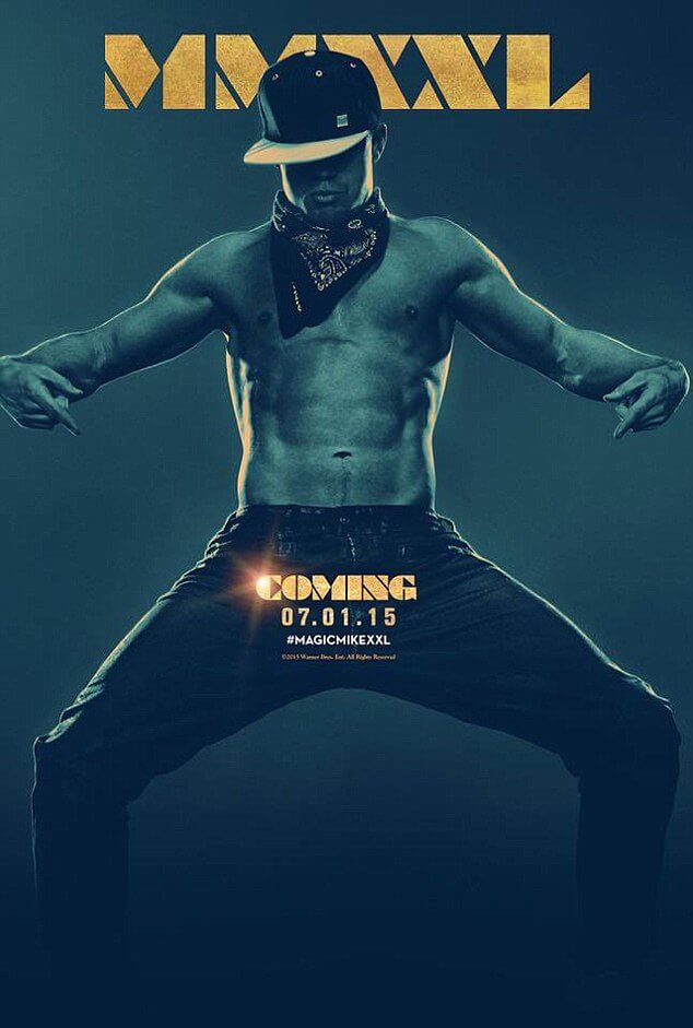 Magic Mike XXL (2015) – Extra Large Channing Tatum