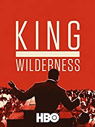 King in the wilderness