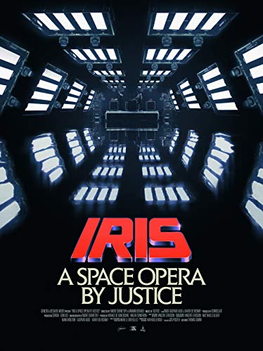 IRIS: A Space Opera by Justice