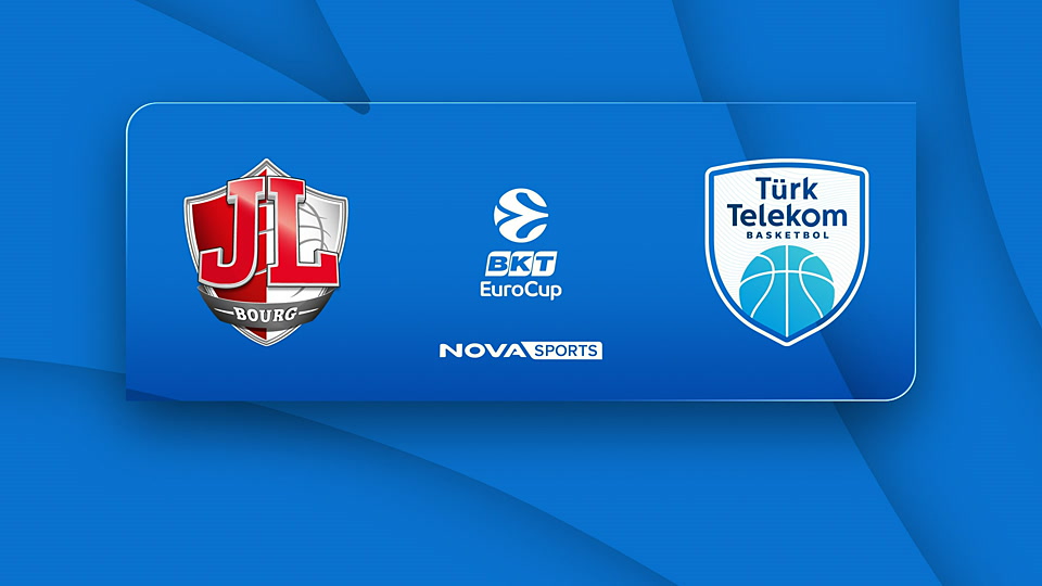 Μπουργκ - Άνκαρα : EuroCup 2025/26