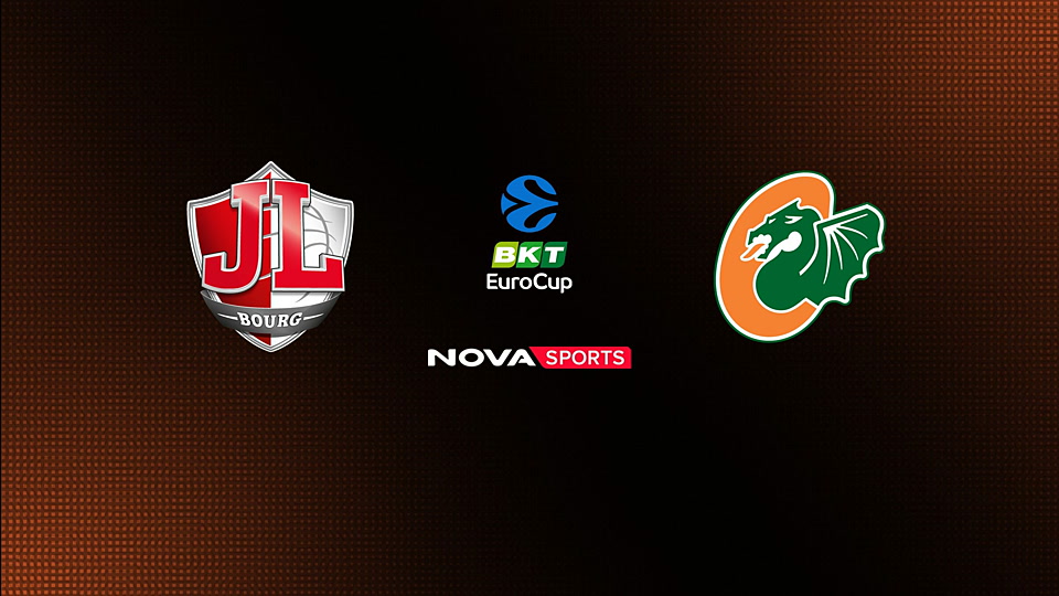 Μπουργκ - Τσεντεβίτα Ολίμπια : EuroCup 2025/26, Προημιτελικός